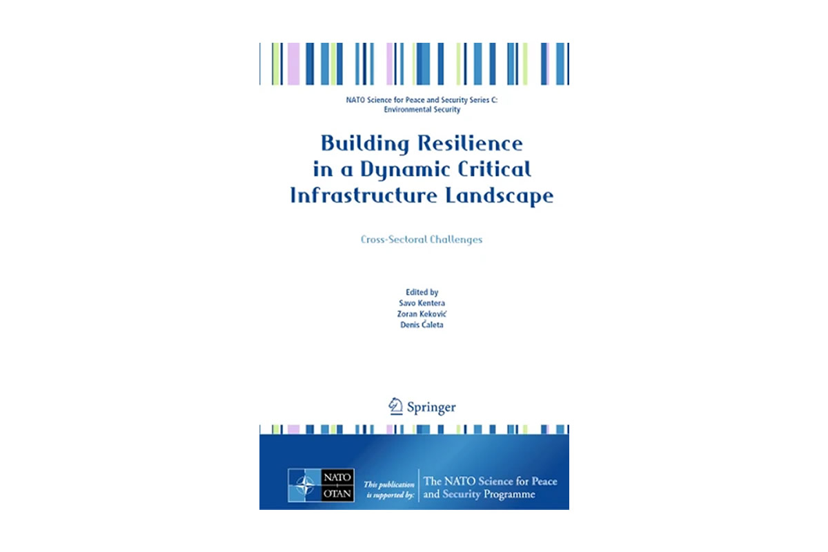 Building Resilience in a Dynamic Critical Infrastructure Landscape ...